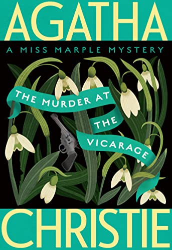 The Murder at the Vicarage: A Miss Marple Mystery (Miss Marple Mysteries, 1)