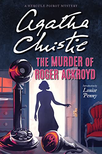 The Murder of Roger Ackroyd: A Hercule Poirot Mystery: The Official Authorized Edition (Hercule Poirot Mysteries, 4) von William Morrow Paperbacks