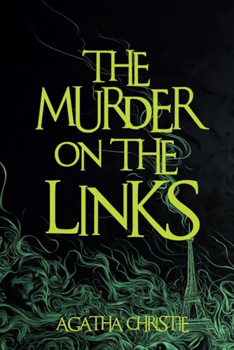 The Murder on the Links: Hermes Publica's Agatha Christie Collection - BOOK 2 The Murder on the Links: Hermes Publica's Agatha Christie Collection - BOOK 2