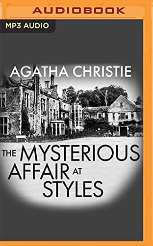 The Mysterious Affair at Styles [Audible Edition] (Hercule Poirot Mysteries, 1) von Audible Studios on Brilliance Audio