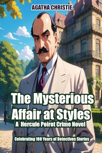 The Mysterious Affair at Styles von Birch Tree Publishing