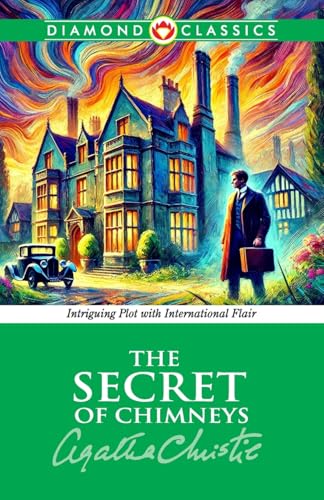 The Secret of Chimneys The Secret of Chimneys von Diamond Magazine Private Limited