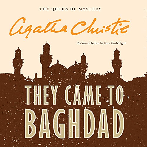 They Came to Baghdad They Came to Baghdad