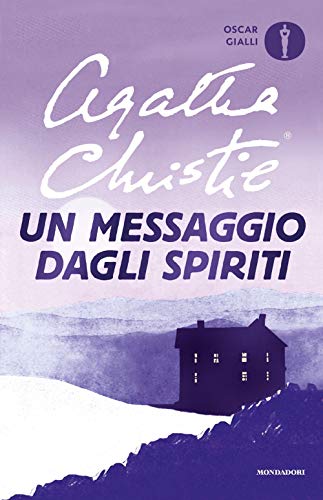 Un messaggio dagli spiriti (Oscar gialli) von Mondadori