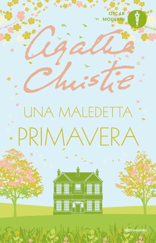 Una maledetta primavera (Oscar moderni) von Mondadori
