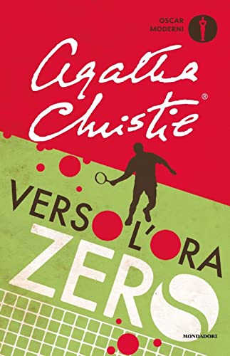 Verso l'ora zero (Oscar moderni) von Mondadori