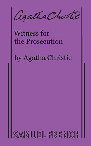 Witness for the Prosecution Witness for the Prosecution