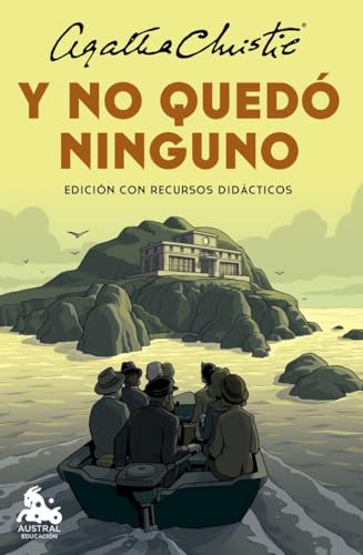Y no quedó ninguno (edición con recursos didácticos) (Austral Educación) von Austral