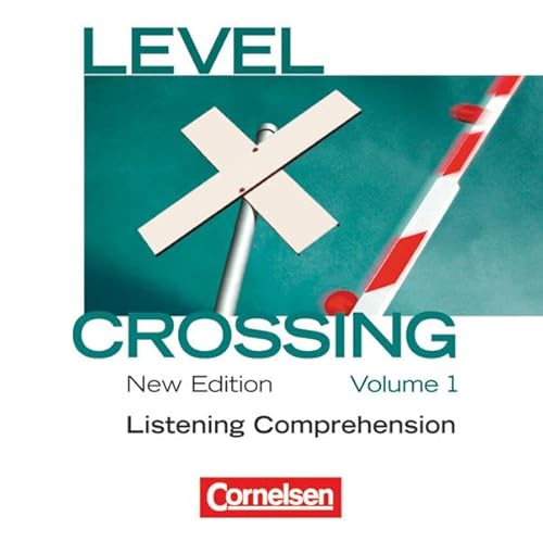 Level Crossing - Englisch für die Sekundarstufe II - New Edition - Band 1: Einführung in die Oberstufe: CD von Cornelsen Verlag