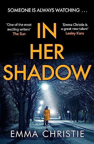 In Her Shadow: An absolutely gripping Times Thriller of the Month von Mountain Leopard Press