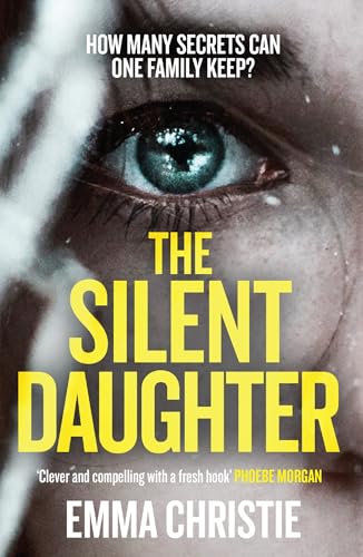 The Silent Daughter: Shortlisted for the Scottish Crime Book of the Year 2021