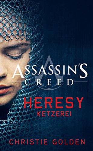 Assassin's Creed: Heresy - Ketzerei: Die offizielle Vorgeschichte zum Film