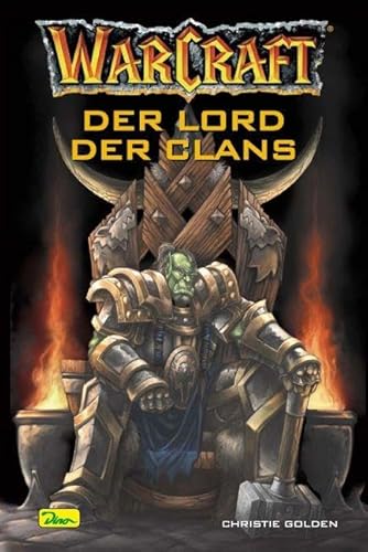 Warcraft, Bd.2: Der Lord der Clans