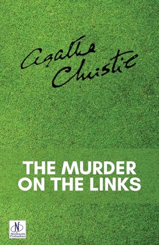 The Murder on the Links The Murder on the Links von Neelkanth Prakashan