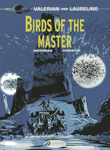 Valerian Vol.5: Birds of the Master (Valerian and Laureline, Band 5)