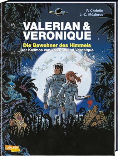 Valerian und Veronique: Die Bewohner des Himmels - erweiterte Neuausgabe von CARLSEN COMICS