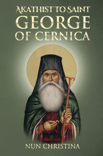 Akathist to Saint George of Cernica von Lulu.com