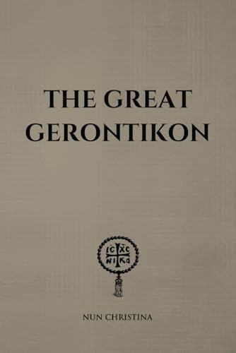 The Great Gerontikon The Great Gerontikon von Independently published