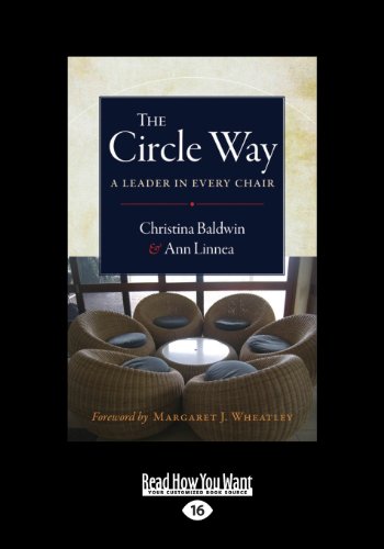 The Circle Way: A Leader in Every Chair von ReadHowYouWant