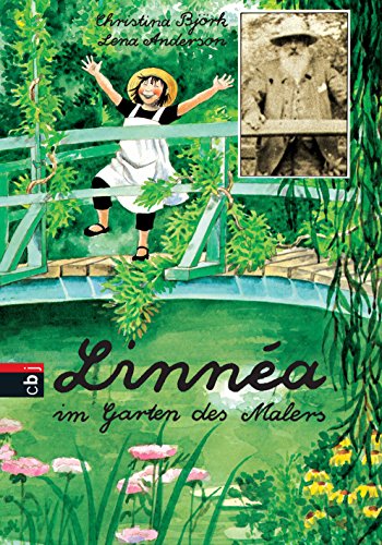 Linnéa im Garten des Malers: Ausgezeichnet mit dem Deutschen Jugendliteraturpreis 1988