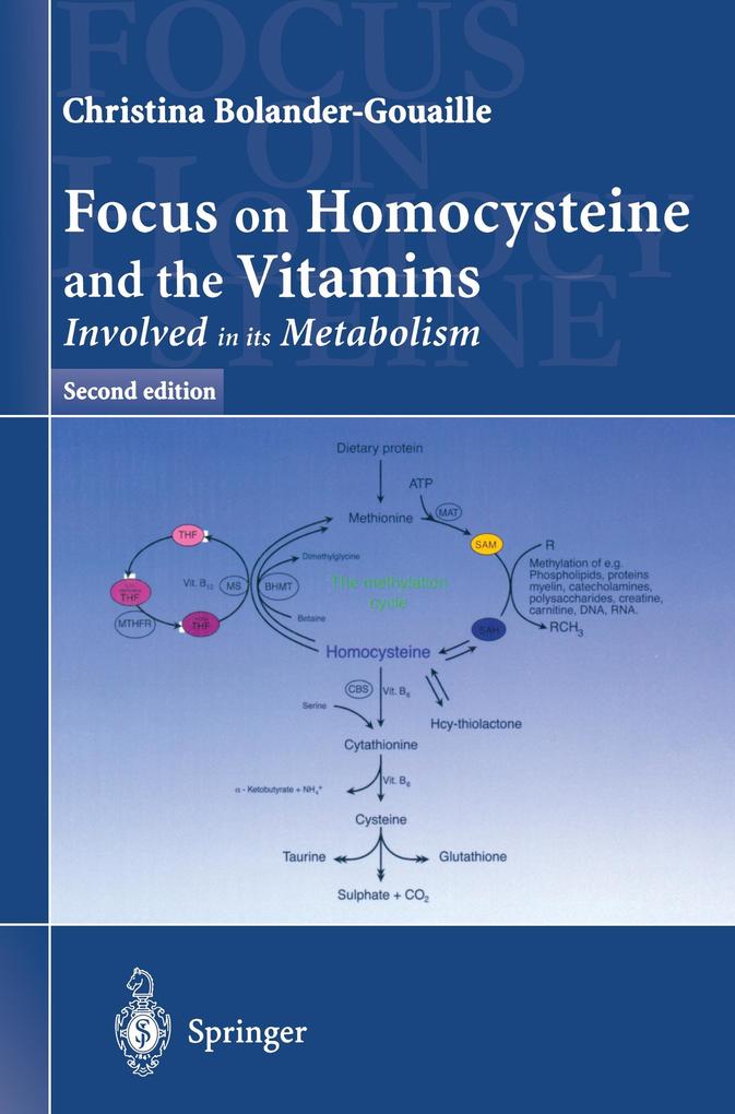 Focus on Homocysteine and the Vitamins von Springer Paris