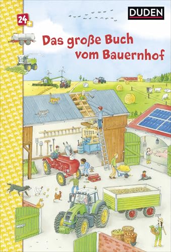 Duden 24+: Das große Buch vom Bauernhof: Wimmelbuch von FISCHER Duden