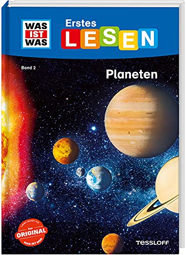 WAS IST WAS Erstes Lesen Band 2. Planeten: Welche Planeten gibt es in unserem Sonnensystem? Wie ist das Weltall aufgebaut? Und was muss ein Astronaut können? von WAS IST WAS