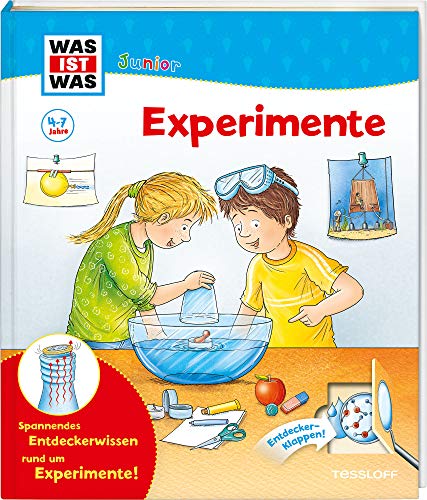 WAS IST WAS Junior Experimente: WAS IST WAS Junior Edition von Tessloff