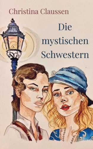 Die mystischen Schwestern: DE von Bookmundo