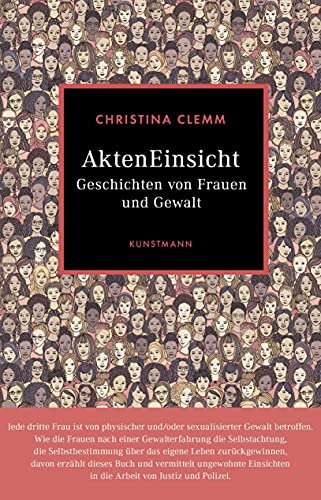 AktenEinsicht: Geschichten von Frauen und Gewalt