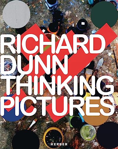 Richard Dunn: Thinking Pictures