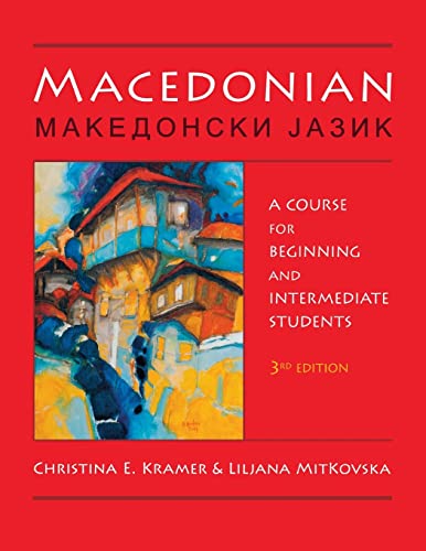 Macedonian: A Course for Beginning and Intermediate Students: A Course for Beginning and Intermediate Students (3, Revised) von University of Wisconsin Press