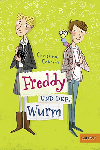 Freddy und der Wurm von Beltz