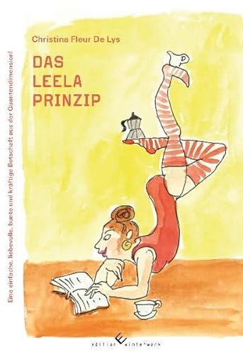 Das Leela Prinzip