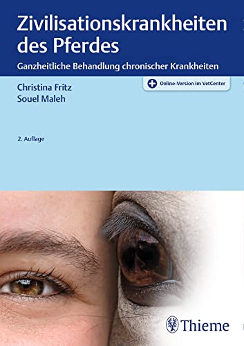 Zivilisationskrankheiten des Pferdes von Georg Thieme Verlag