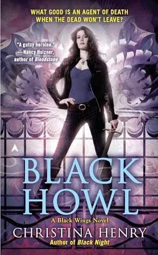 Black Howl: A Black Wings Novel von Ace