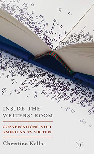 Inside The Writers' Room: Conversations with American TV Writers von Red Globe Press
