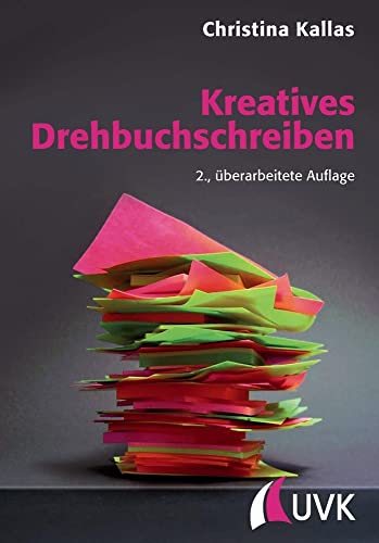 Kreatives Drehbuchschreiben (Praxis Film) von Herbert von Halem Verlag