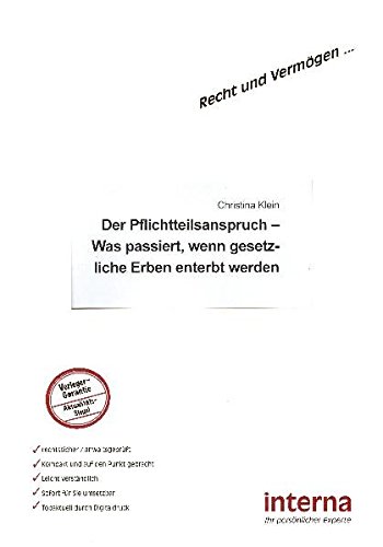 Der Pflichtteilsanspruch (Recht und Vermögen) von Verlag Interna GmbH