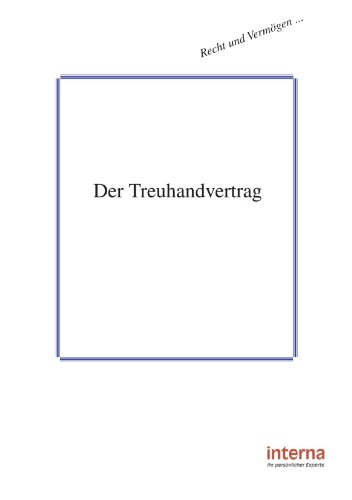 Der Treuhandvertrag (Recht und Vermögen) von Verlag Interna GmbH