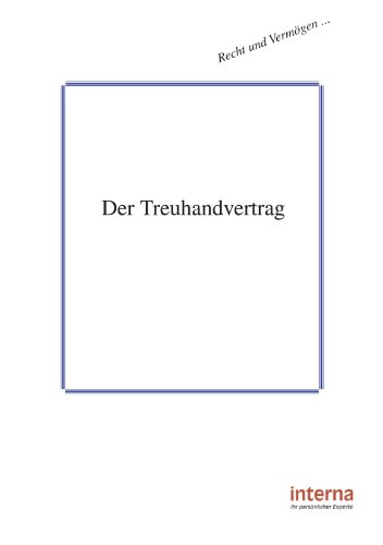 Der Treuhandvertrag (Recht und Vermögen)