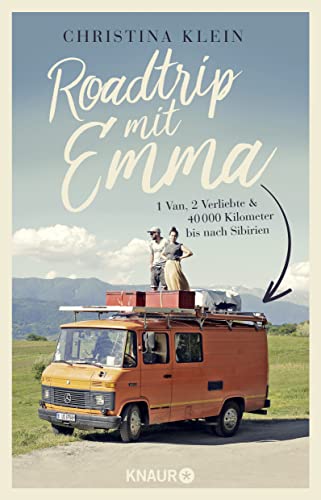 Roadtrip mit Emma: 1 Van, 2 Verliebte und 40.000 Kilometer bis ins tiefste Sibirien