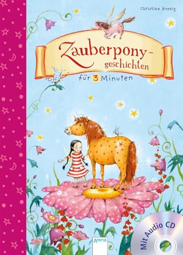 Zauberponygeschichten für 3 Minuten von Arena