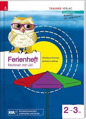 Ferienheft, Mathematik mit Lilli 2 von Trauner Verlag