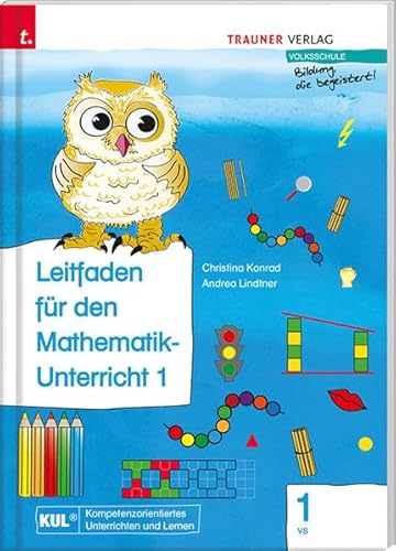 Lilli, Leitfaden für den Mathematik-Unterricht 1 VS: Volksschule