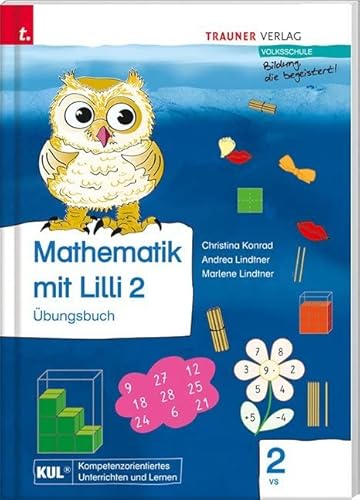 Mathematik mit Lilli 2 (Übungsbuch): Volksschule