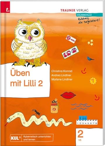 Üben mit Lilli (Arbeitsbuch) 2 VS: Volksschule von Trauner Verlag