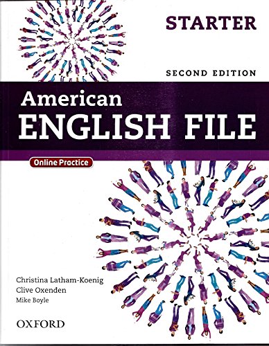 American English File Second Edition: Level Starter Student Book: With Online Practice von Oxford University Press, USA
