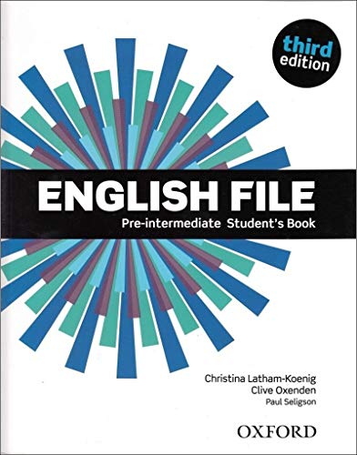 English File Third Edition Pre Intermediate Student Book von Oxford University Press