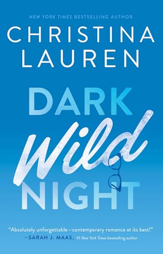 Dark Wild Night: Volume 3 (Wild Seasons, Band 3) von Simon & Schuster